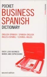 کتاب  اسپانیایی Pocket Business Spanish Dictionary   Over 5, 000 Business Words and Expressions