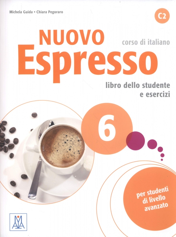 خرید کتاب ایتالیایی نوو اسپرسو شش Nuovo Espresso 6 Libro Studente C2 +DVD