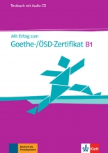 کتاب آلمانی MIT Erfolg Zum Goethe-/ÖSD-Zertifikat B1 Testbuch mit CD