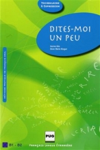 کتاب فرانسه  DITES-MOI UN PEU B1-B2
