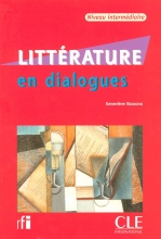 کتاب فرانسه  Litterature en dialogues - Niveau intermediaire - Livre + CD