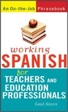 کتاب  اسپانیایی Working Spanish for Teachers and Education Professionals