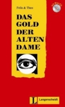 خرید کتاب داستان آلمانی Das Gold der alten Dame Stufe 2 Felix & Theo
