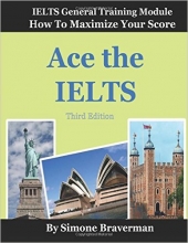 خرید کتاب آیلتس جنرال مدل Ace the IELTS: IELTS General Module-How to Maximize Your Score