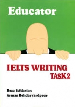خرید کتاب ادجوکیتور آیلتس رایتینگ تسک Educator IELTS Writing Task 2