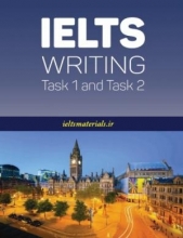 خرید کتاب آیلتس رایتینگ تسک IELTS Writing Task 1 & Task 2