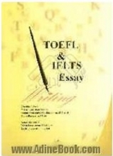 خرید كتاب تافل اند آیلتس ایسی TOEFL & IELTS essay writing