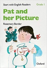 خرید کتاب پت اند هر پیکچر Start with English Readers. Grade 1: Pat and her Picture