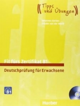 خرید کتاب آزمون آلمانی فیت فورس زرتیفیکات Fit fürs Zertifikat B1, Deutschprüfung für Erwachsene+ cd