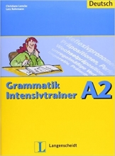 کتاب آلمانی Grammatik Intensivtrainer A2