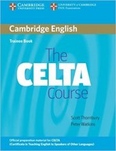 کتاب زبان کمبریج انگلیش ترینی بوک د سلتا کورس Cambridge English Trainee Book the CELTA Course
