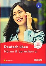 کتاب آلمانی Deutsch uben: Horen & Sprechen C1