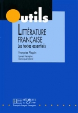 کتاب فرانسه Litterature Francaise : Les Textes Essentiels