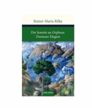 رمان آلمانی Rainer Maria Rilke Die Sonette an Orpheus Duineser Elegien