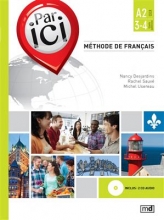 کتاب فرانسه  PAR ICI – NIVEAU A2 / 3‑4 + CD