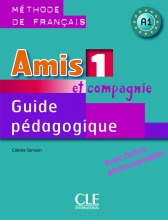 کتاب فرانسه Amis et compagnie 1 - Guide pedagogique