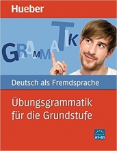 کتاب آلمانی Ubungsgrammatik Fur Die Grundstufe